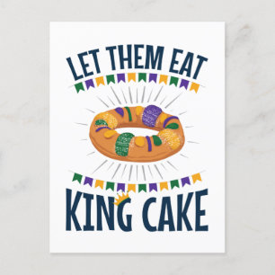 Carte Postale Laissez-Les Manger Le Gâteau Du Roi Mardi Gras Drô