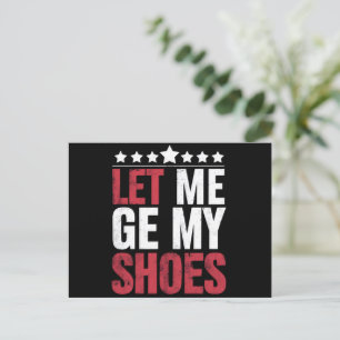 Carte Postale Laissez-Moi Prendre Mes Chaussures Trump Citation 
