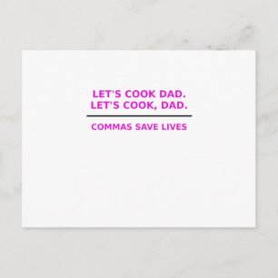 Carte Postale Laissons cuire papa Commas sauver des vies