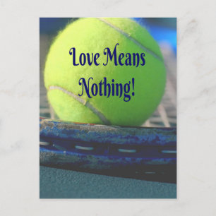Carte Postale L'Amour Du Tennis Ne Signifie Rien ! Amusant motiv