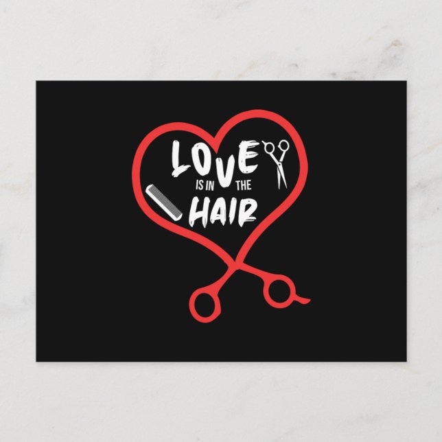 Carte Postale L'Amour Est Dans Les Cheveux Coiffeur Coiffeur Sty (Devant)