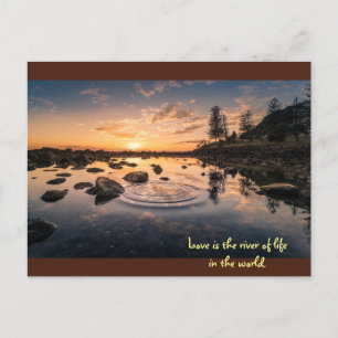 Carte Postale L'amour est le fleuve de la vie dans le monde.