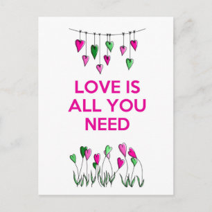Carte Postale L'amour est tout ce dont vous avez besoin.jpg