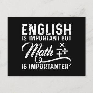 Carte Postale L'Anglais Est Important, Mais La Mathématiques Est