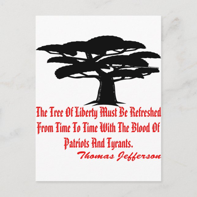 Carte Postale L'Arbre De Liberté Doit Être Rafraîchi De Temps En (Devant)