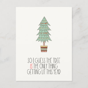 Carte Postale L'arbre est la seule chose qui s'illumine Funny 20
