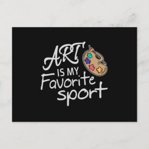 Carte Postale L'art est mon sport favori