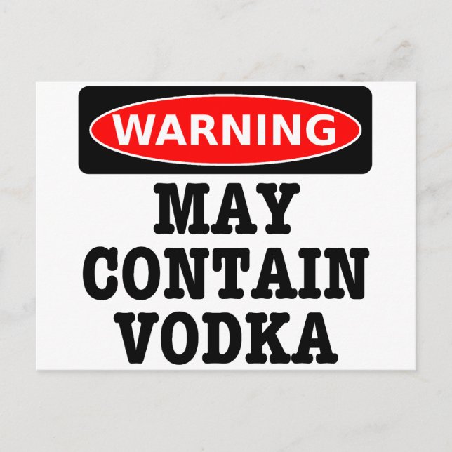 Carte Postale L'avertissement peut contenir la vodka (Devant)