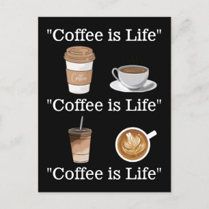 Carte Postale "Le café, c'est la vie"