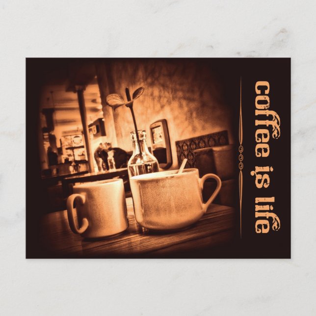 Carte Postale Le café est la vie (Devant)