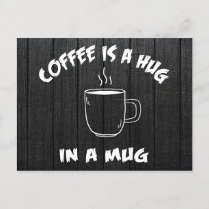 Carte Postale Le Café Est Un Coin Dans Une Mug Arrière - plan En