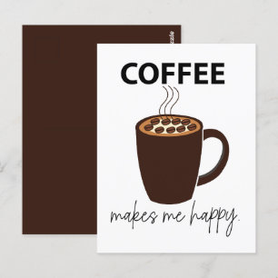 Carte Postale Le Café Me Rend Joyeux Café