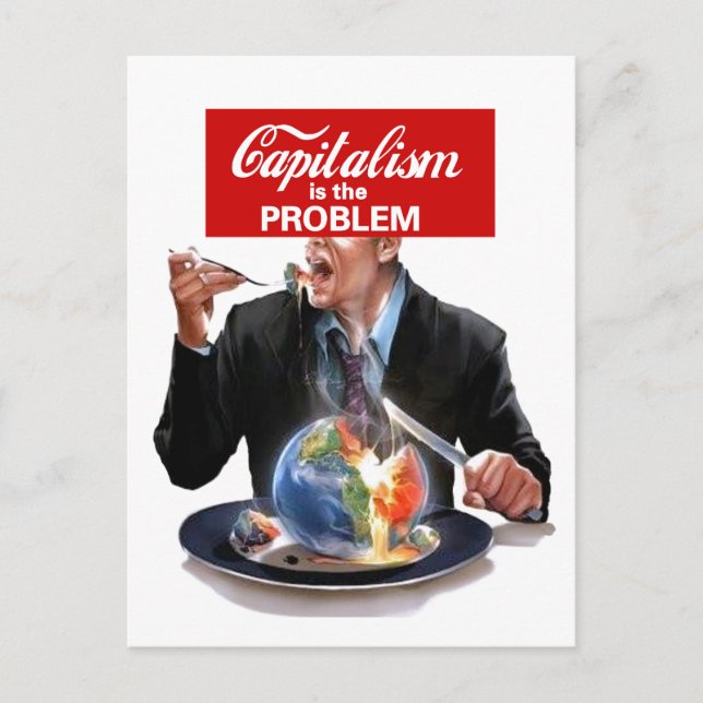 Carte Postale Le capitalisme est le problème (Devant)