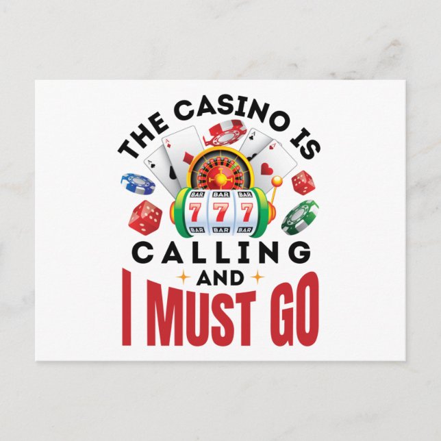 Carte Postale Le Casino appelle et je dois aller amusant joueur (Devant)