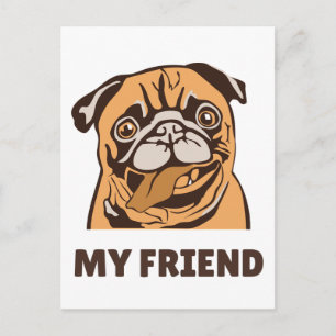 Carte Postale Le chien est mon ami