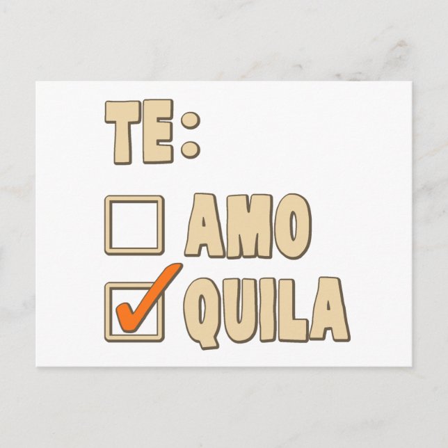 Carte Postale Le choix espagnol Amo Tequila (Devant)