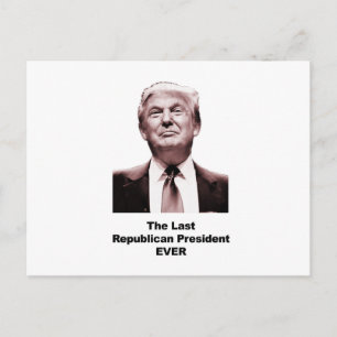 Carte Postale Le Dernier président républicain