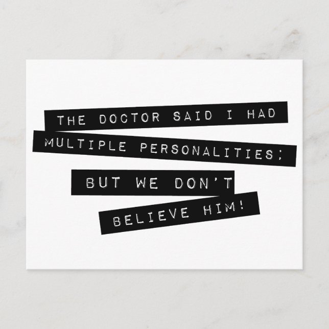 Carte Postale Le Docteur Dit Que J'Ai Plusieurs Personnalités (Devant)