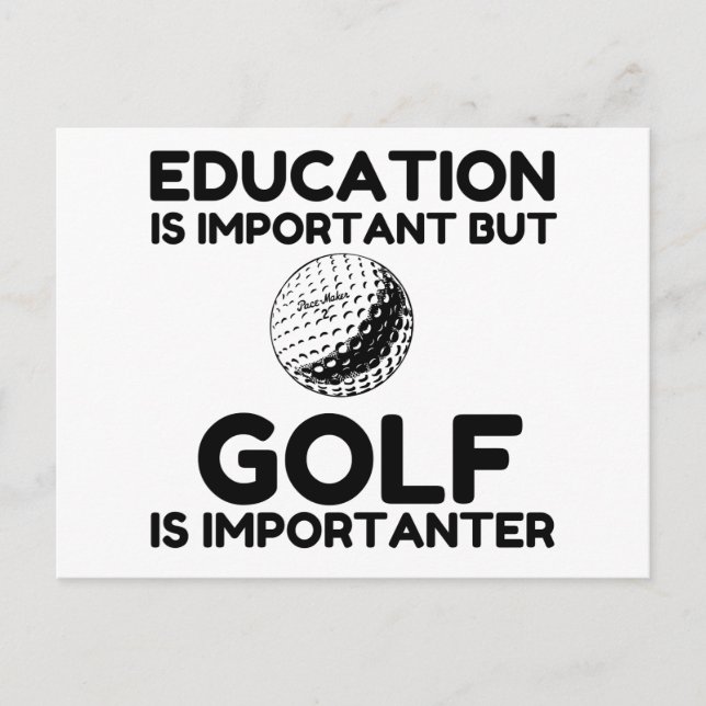 CARTE POSTALE LE GOLF EST PLUS IMPORTANT (Devant)
