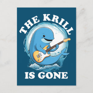 Carte Postale Le Krill Est Parti - Baleine Drôle Jouant De La Gu