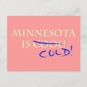 Carte Postale Le Minnesota est Cool - et froid !