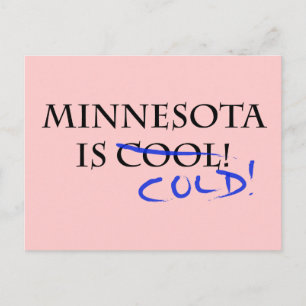Carte Postale Le Minnesota est Cool - et froid !