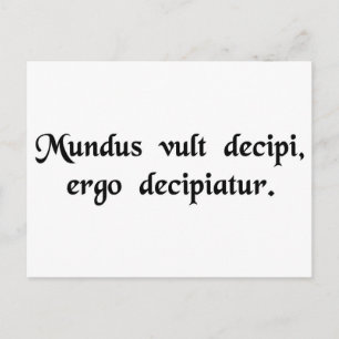 Carte Postale Le monde veut être trompé, alors qu'il soit......