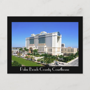 Carte Postale Le palais de justice du comté de Palm Beach - West