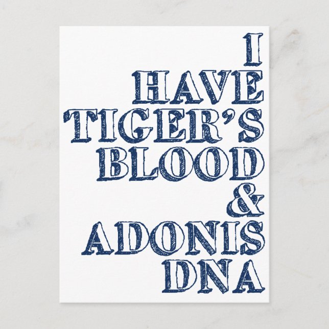 Carte Postale Le sang de Tiger adonis dna Sheen (Devant)