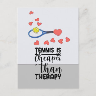 Carte Postale Le tennis est moins cher que la thérapie