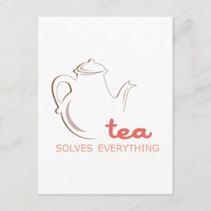 Carte Postale Le Thé Résout Tout