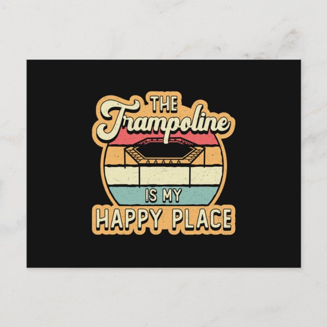 Carte Postale Le Trampoline Est Mon Endroit Heureux Jump Trampol (Devant)