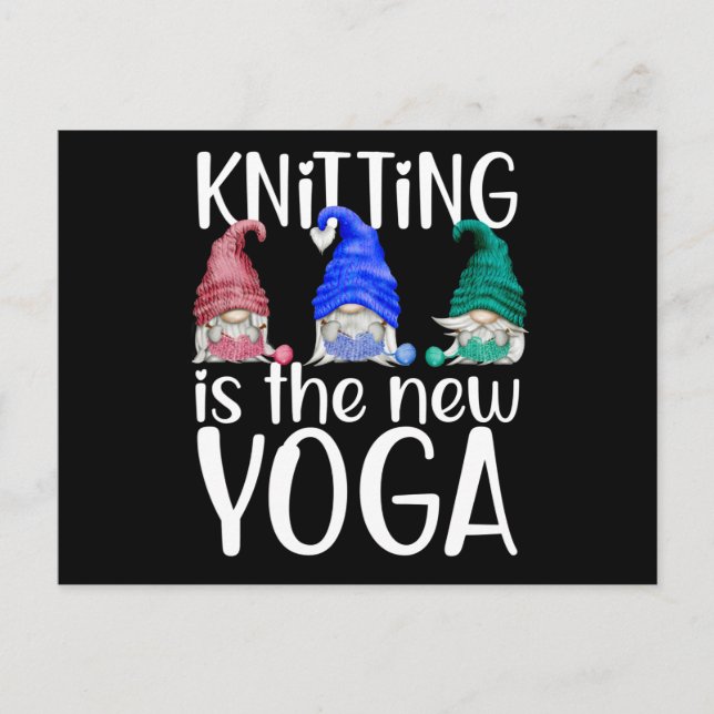 Carte Postale Le tricot de gnome Le tricot est le nouveau Yoga (Devant)