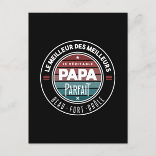 Carte Postale Le véritable papa parfait
