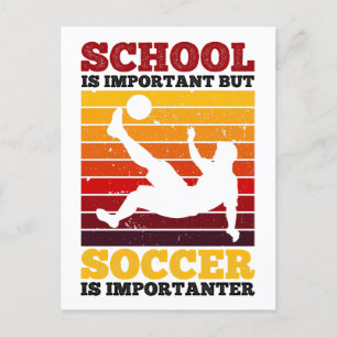 Carte Postale L'École Est Importante, Mais Le Football Est Impor