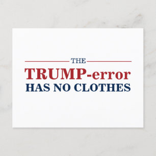 Carte Postale L'Erreur Anti-Trump N'A Pas De Vêtements Voter Pro
