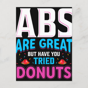 Carte Postale Les Abs Sont Super, Mais Avez-Vous Essayé Des Donu