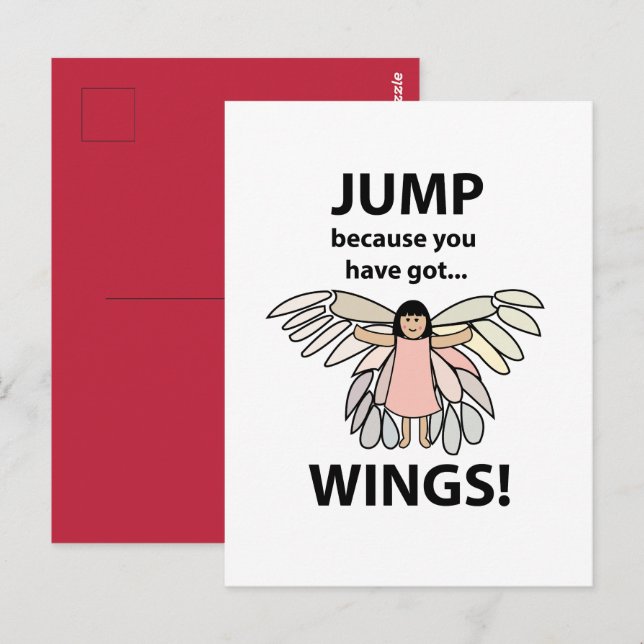 Carte Postale Les Ailes Sautent Parce Que Vous Avez Des Ailes (Devant / Derrière)