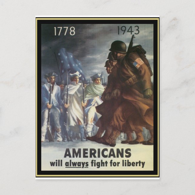 Carte Postale Les Américains Lutteront Toujours Pour La Liberté (Devant)