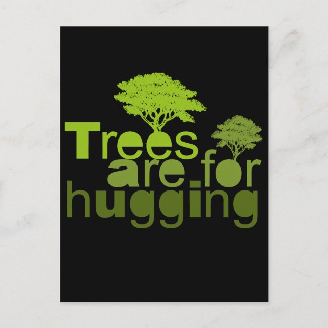 Carte Postale Les arbres sont pour étreindre T-shirt / T-shirt J (Devant)