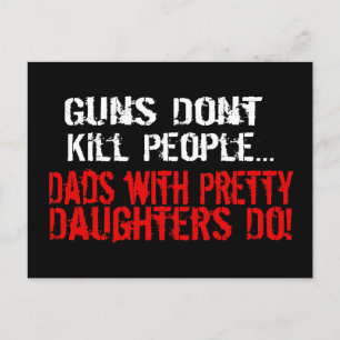 Carte Postale Les armes ne tuent pas les gens, Drôle père/fille