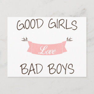 Carte Postale Les bonnes filles aiment les mauvais garçons