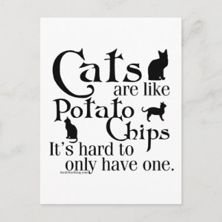 Carte Postale Les chats sont comme des pommes chips…