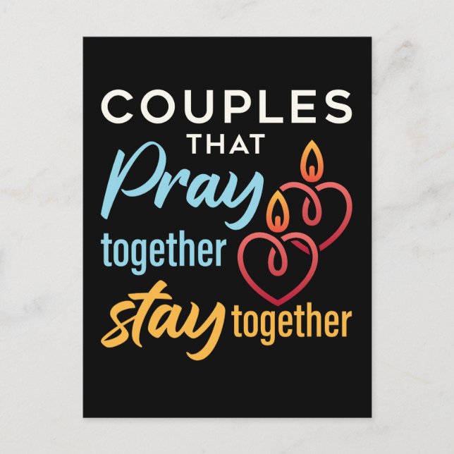 Carte Postale Les couples qui prient ensemble restent ensemble (Devant)