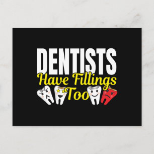 Carte Postale Les dentistes ont aussi des plombages - Sentiments