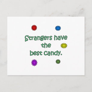 Carte Postale Les Étrangers Ont Le Meilleur Bonbon