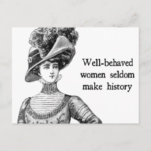 Carte Postale Les Femmes Bien Comportées Font Rarement L'Histoir
