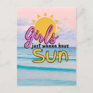 Carte Postale Les filles veulent juste avoir Sun Beach Ocean