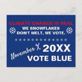 Carte Postale Les flocons de neige ne fondent pas, nous votons é
