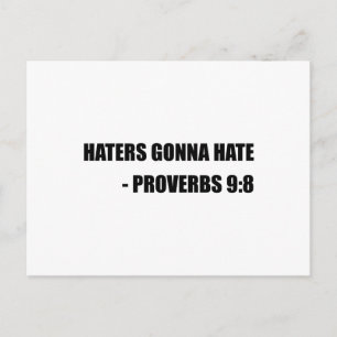 Carte Postale Les haineux vont haïr les proverbes